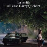 Recensione La verità sul caso Harry Quebert
