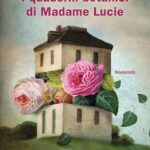 Recensione I quaderni botanici di Madame Lucie