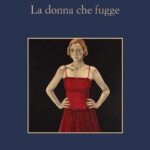 Recensione “La donna che fugge” di Alicia Giménez-Bartlett