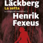La setta di Camilla Läckberg – Recensione