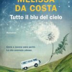 Recensione di Tutto il blu del cielo di Mélissa Da Costa