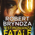 Recensione libro Testimonianza fatale di Robert Bryndza