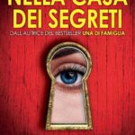 Recensione Nella casa dei segreti di Freida McFadden