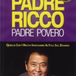 Recensione libro “Padre ricco padre povero” di Robert T. Kiyosaki